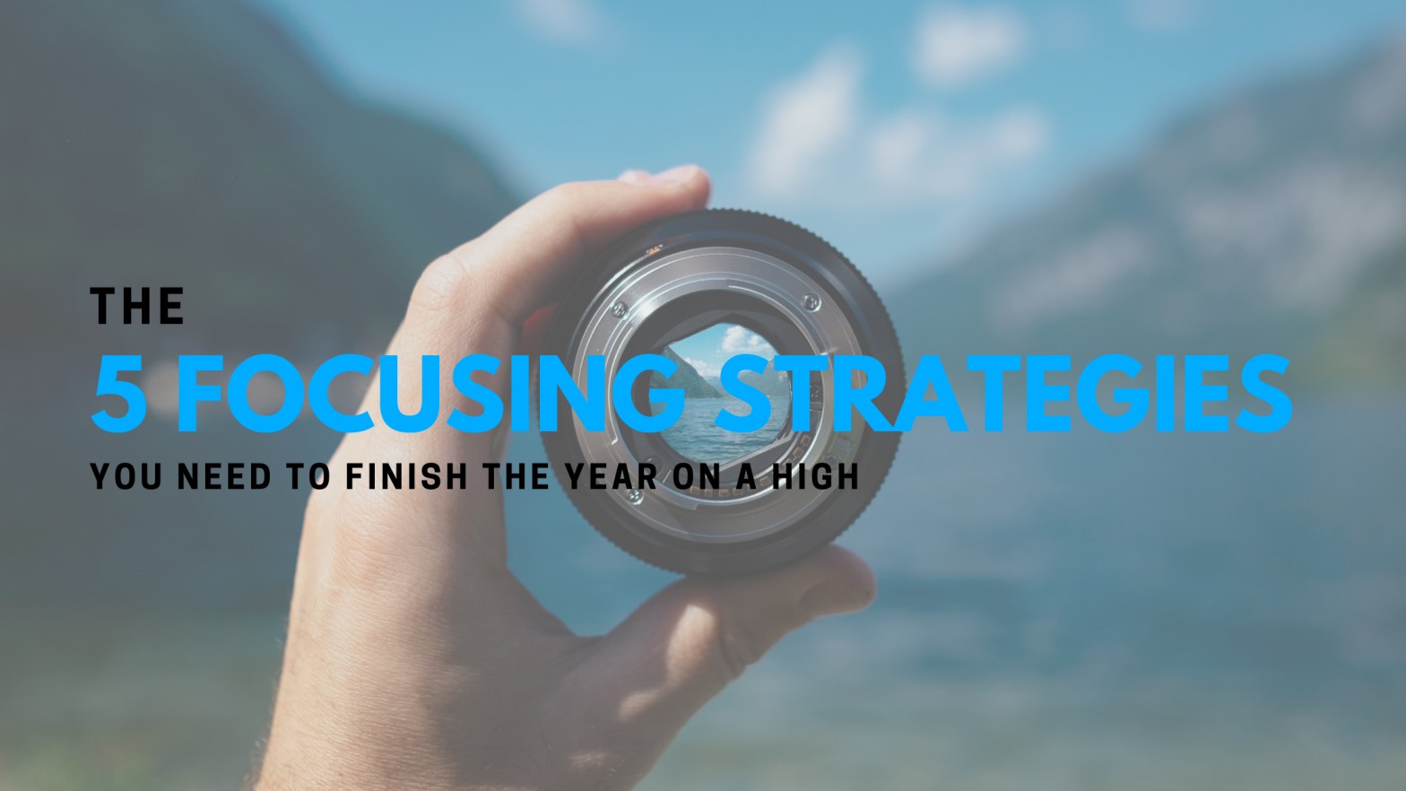 5 focusing strategies